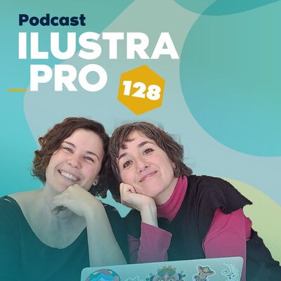 128_Dale otra vuelta de tuerca a tu trabajo de ilustración [con Noemí Villamuza]
