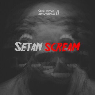 Eps 24² - Setan Scream