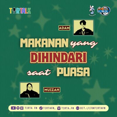 TirTalk #17 | SIAPA YANG MASIH SERING MAKAN PEDES KALO BUKA PUASA⁉️😡 