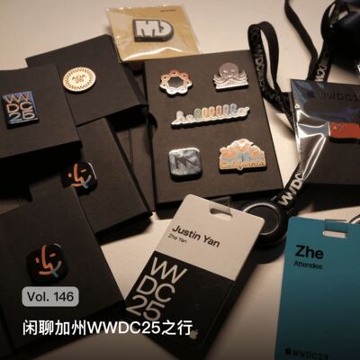 Vol. 146 闲聊加州WWDC25之行