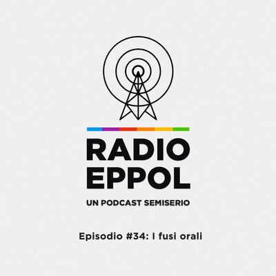 RadioEppol #34: I Fusi Orali