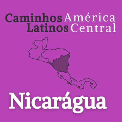 Nicarágua | Caminhos Latinos América Central