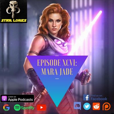 Mara Jade | EP 96