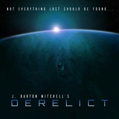 Season 2 - DERELICT - E8 - Blood and Fire
