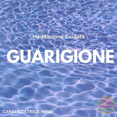 #Meditazione guidata di guarigione