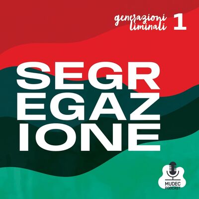 Generazione Liminale_Segregazione Abitativa
