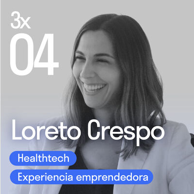 Una emprendedora atípica con Loreto Crespo | El podcast de Lanzadera 3x04
