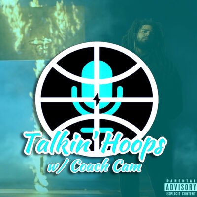 Talkin' Hoops w/ @CoachCam30 - Season 3 - Episode 8 "Still Cole World"