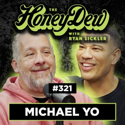 321: Michael Yo Was Patient Zero