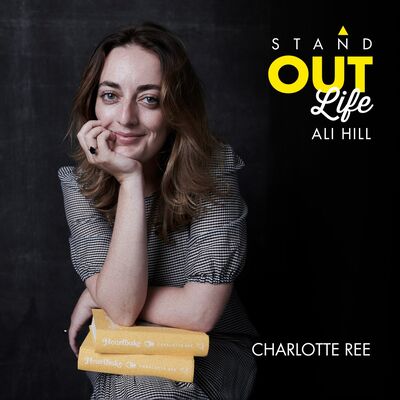 Ep 159 Charlotte Ree - Heartbreak and finding a way back