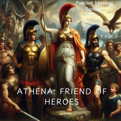 Athena : Friend of Heroes