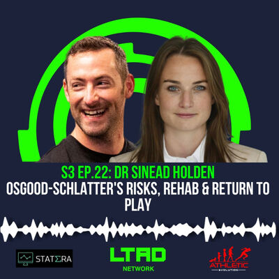Dr Sinead Holden (University College Dublin): Osgood-Schlatter's: Risks, Rehab and Return to Play.
