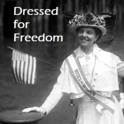 Dressed for Freedom