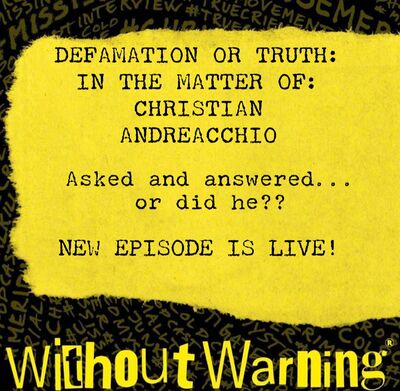 CHRISTIAN ANDREACCHIO CASE~ Asked and answered…or did he?