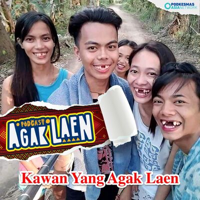 Agak Laen! Versi: Kawan Yang Agak Laen