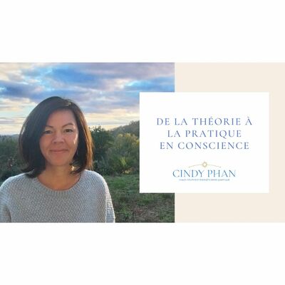 De la théorie à la pratique en conscience - 14 décembre 2023