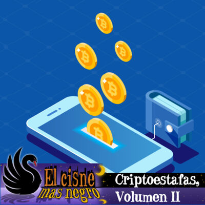 #10 – Criptoestafas, Volumen 2