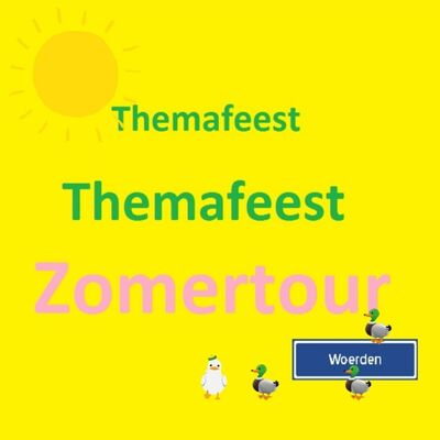 Themafeest Zomertour 1: Woerden
