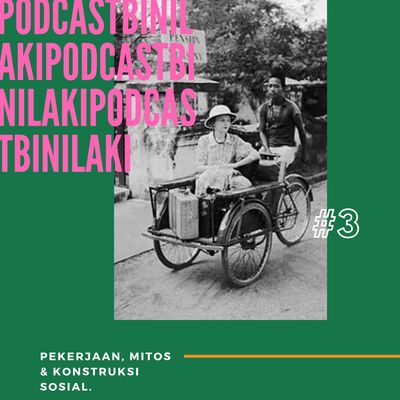 Episode 3 | Pekerjaan