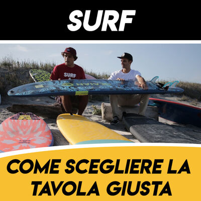 Surf: Quale tavola scegliere con Andrea Di Pietro