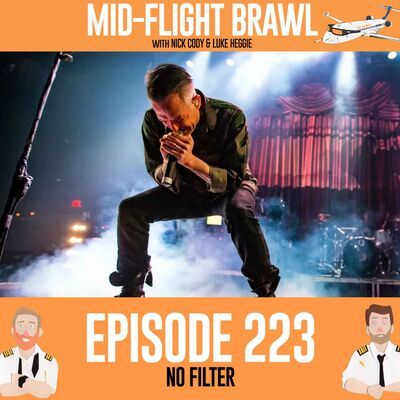 EPISODE 223 - NO FILTER