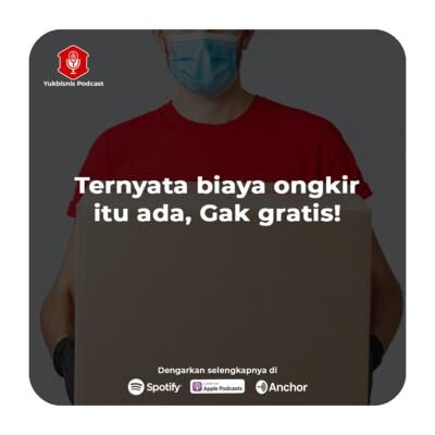 #TanyaYumin Eps. 13 - Ternyata biaya ongkir itu ada, Gak gratis! 
