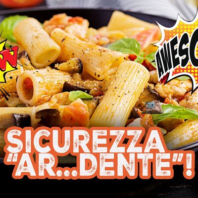 La sicurezza non è mai stata così..."arDente"