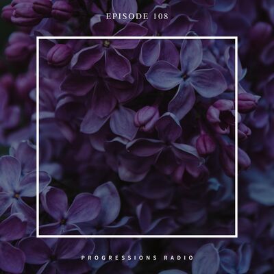 Andromedha - Progressions Radio 108