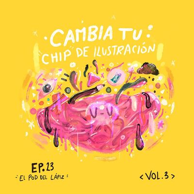 Ep.23 Cambia tu chip en ilustración