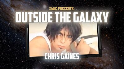 SWIC Presents – Outside The Galaxy – Chris Gaines