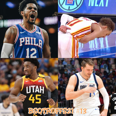 BSQTROFFS21 #13 - Hawks x Sixers, Jazz classificado e Mavs de Doncic em vantagem diante do Clippers