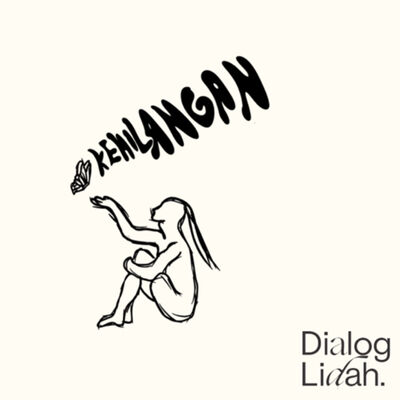 Kembali Berdialog - Kehilangan