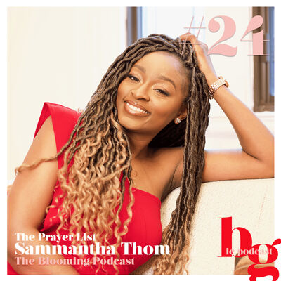 #24 - The Prayer List - l'histoire de Sammantha Thom Part 1