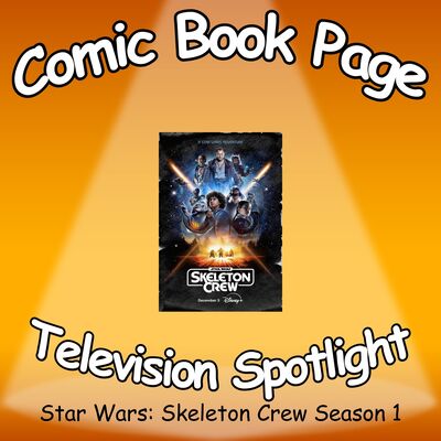 Star Wars: Skeleton Crew Season 1