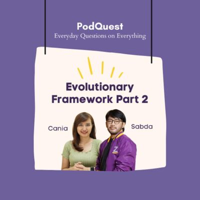 Evolutionary Framework Part 2