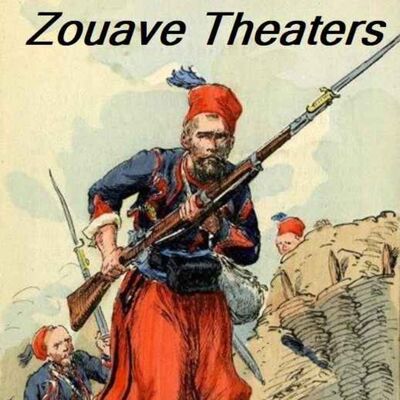 Zouave Theaters