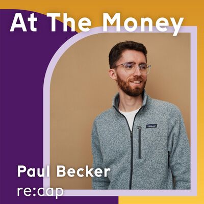 #66 Paul Becker (re:cap): 'It’s not always the smartest thing to just go for another round of equity' 