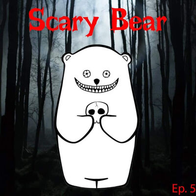 Scary bear ep.5 แว่วเสียงเรไรในไพรพง(ผีในป่า) part2(edit เสียงแล้ว)