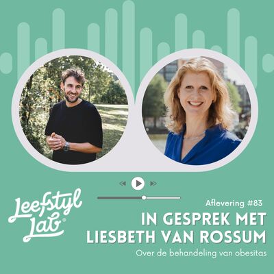 #83 Afvalmedicatie: hoe kijken we naar leefstijl & medicatie (met prof. Liesbeth van Rossum)