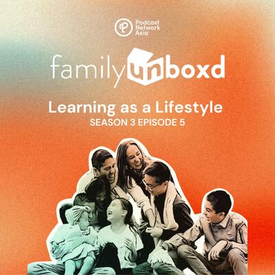 S3 E5: Learning as a Lifestyle