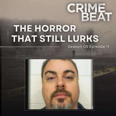 The Horror That Still Lurks | 11