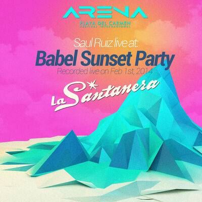 Live @ Babel Sunset Party, ARENA Festival Playa del Carmen, Mexico