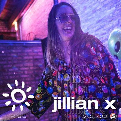 Jillian X mix - RISE vol 22