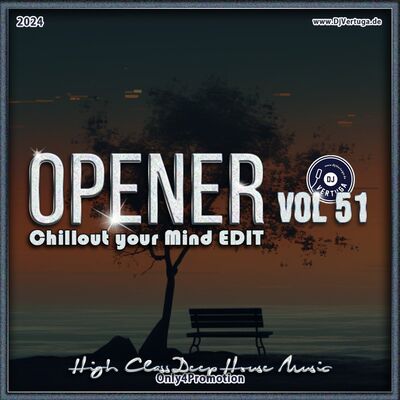 Dj Vertuga - Opener 51 (Chillout Time Part 1)