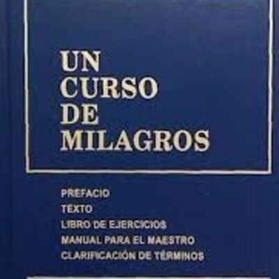 Mi opinión sobre el famoso 'Un Curso de Milagros'