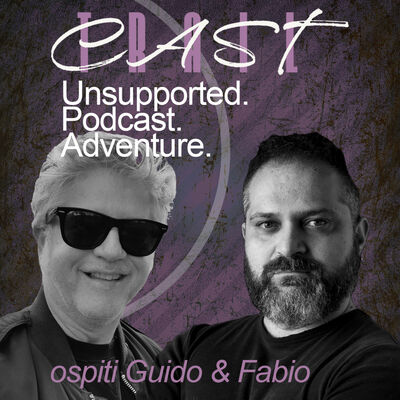 P20 - con Guido e Fabio e l'amicizia che ti porta in giro per il mondo