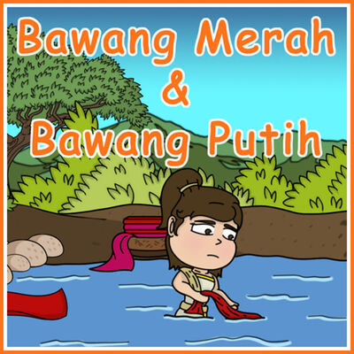 VIDEO BAWANG MERAH BAWANG PUTIH | Dongeng Anak Masa Kini | Dongeng Anak | Cerita Rakyat | Cerita Anak | Sebelum Tidur