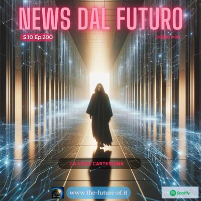 S.10 Ep.200 La crisi cartesiana
