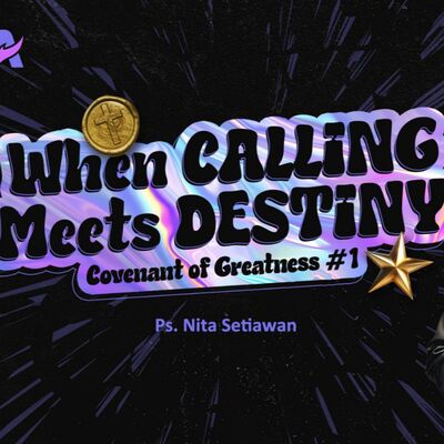  WHEN CALLING MEETS DESTINY