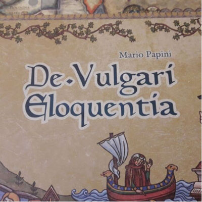 Dante - De vulgari eloquentia.